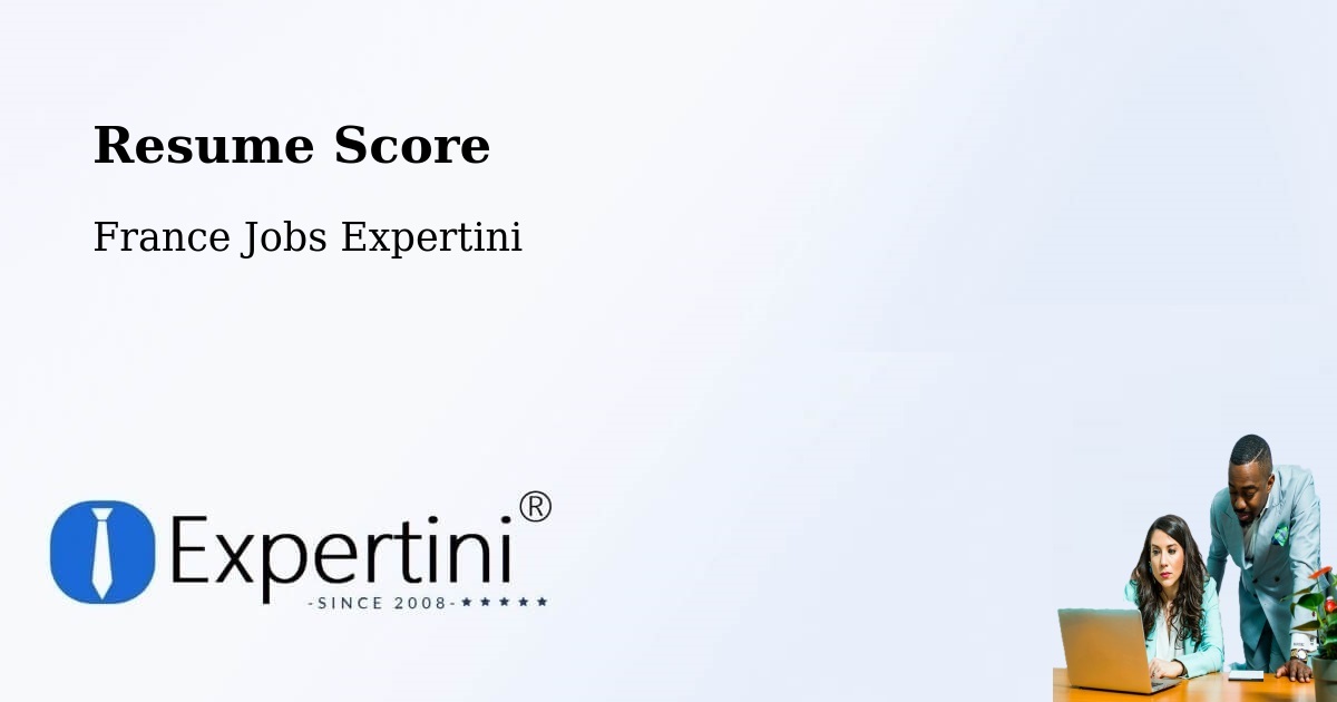Resume Score & Job Description Match Tool – Versailles - France Jobs Expertini