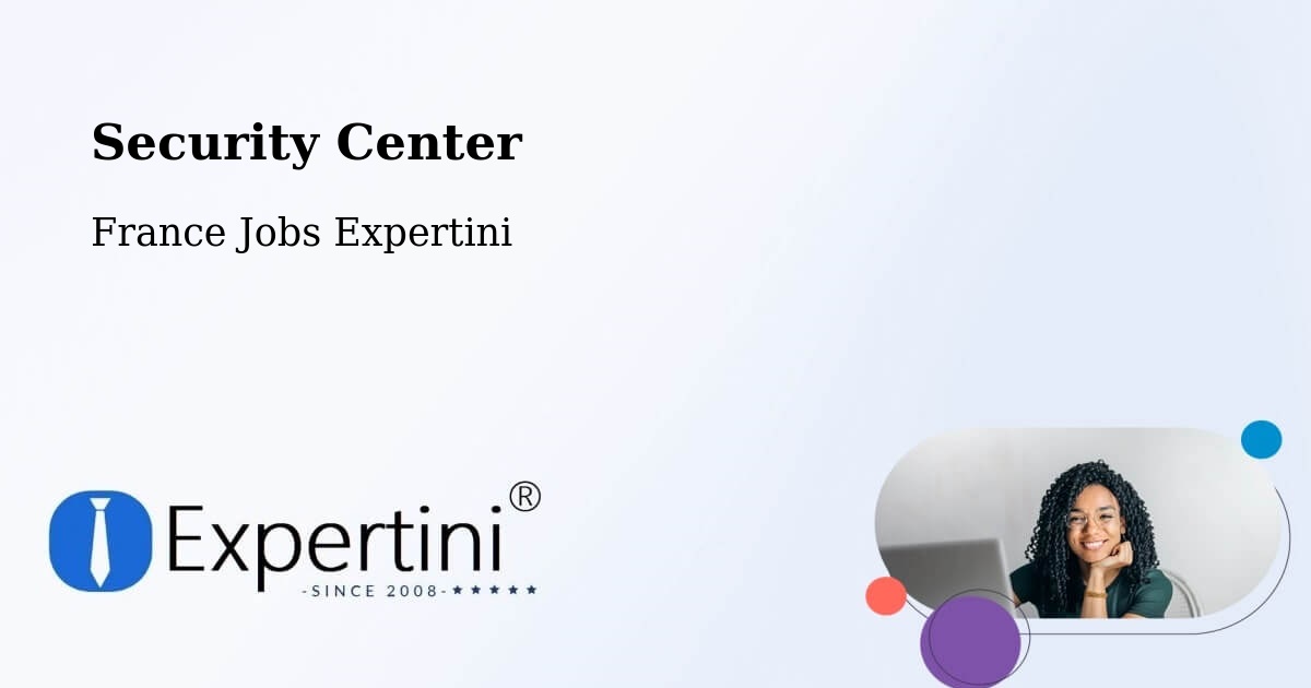 Security & Compliance – Versailles - France Jobs Expertini